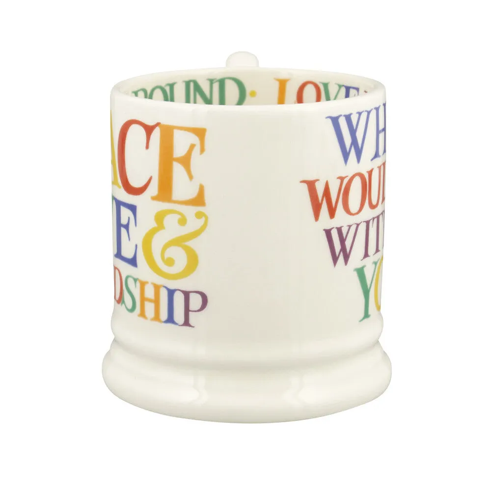 Emma Bridgewater Rainbow Toast Without You Half Pint Mug